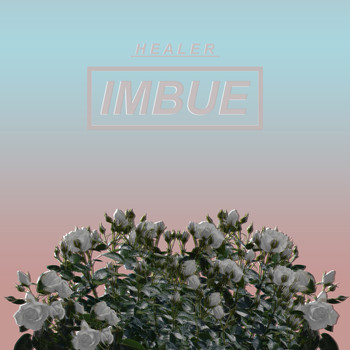 Healer - Imbue