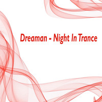Dreaman - Night In Trance