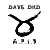 dave dkd - A.P.I.S