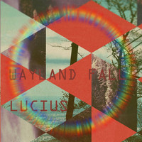 LUCIUS - The Wayland Fall