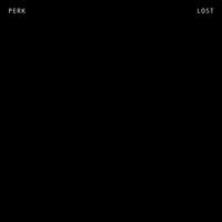 Perk - Lost