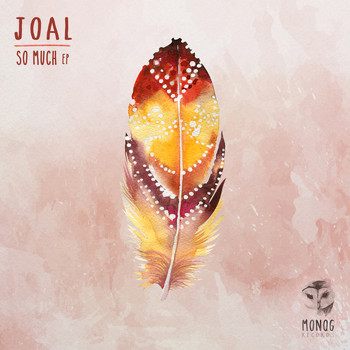 Joal - So Much EP