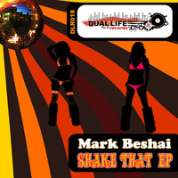 Mark Beshai - Shake That EP