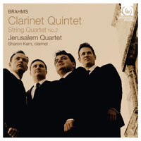 Jerusalem Quartet and Sharon Kam - Brahms: Clarinet Quintet