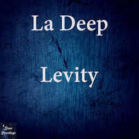 La Deep - Levity