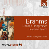 Cédric Tiberghien - Brahms: Hungarian Dances