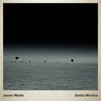 Jason Wade - Santa Monica