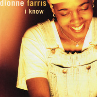 Dionne Farris - I Know EP