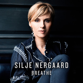 Silje Nergaard - Breathe (Radio Edit)