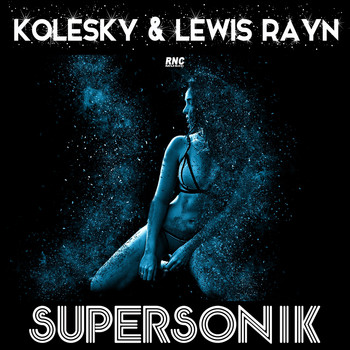 Kolesky, Lewis Rayn - Supersonik