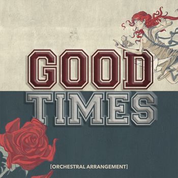 All Time Low - Good Times (Orchestral Arrangement)