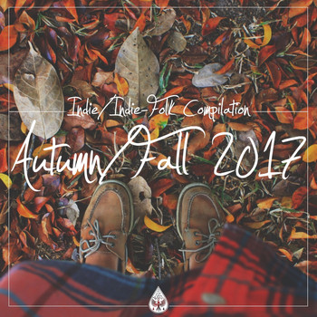 Antony Left - Indie / Indie-Folk Compilation - Autumn / Fall 2017