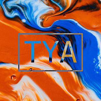 TYA - Hustle