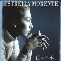 Estrella Morente - Calle del aire