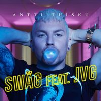 Antti Tuisku - Swäg (feat. JVG)