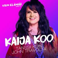 Kaija Koo - Tanssii kuin John Travolta (Vain elämää kausi 7)