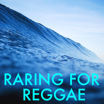 Various Artists - Raring For Reggae
