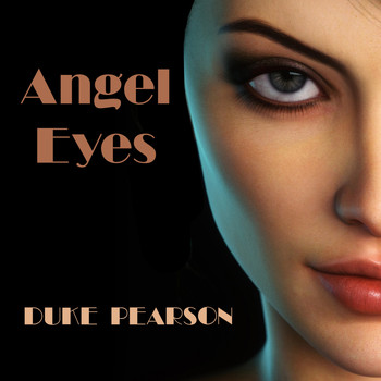 Duke Pearson - Duke Pearson: Angel Eyes