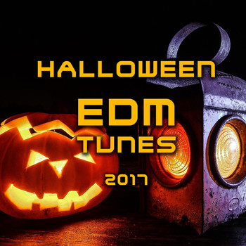 Various Artists - Halloween EDM Tunes 2017
