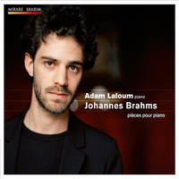 Adam Laloum - Brahms: Pièces pour piano