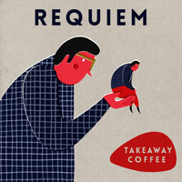 Requiem - Takeaway Coffee