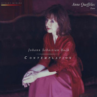 Anne Queffélec - Bach: Contemplation