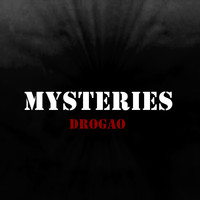Drogao - Mysteries