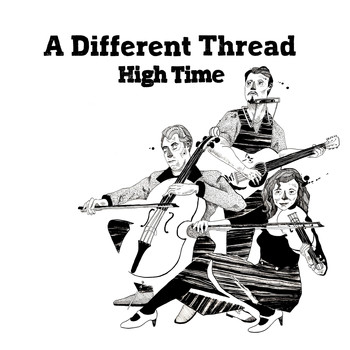 A Different Thread - High Time (High Time EP)