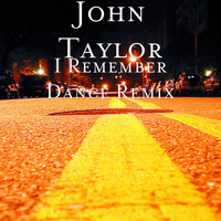 John Taylor - I Remember Dance (Remix)