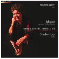 Brigitte Engerer - Schubert: Hymne an die Nacht, Hymne à la nuit