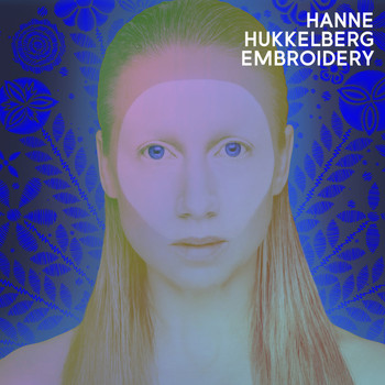 Hanne Hukkelberg - Embroidery