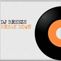 DJ Breeze - Break Down
