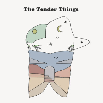 The Tender Things - The Tender Things