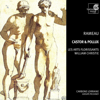 Les Arts Florissants and William Christie - Rameau: Castor & Pollux