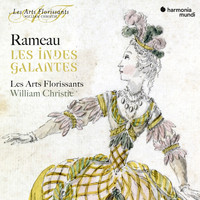 Les Arts Florissants and William Christie - Rameau: Les Indes galantes