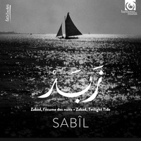 Duo Sabîl - Zabad, l'écume des nuits . Zabad, Twilight Tide