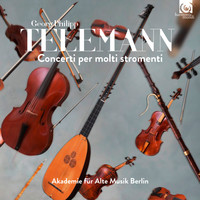 Akademie für Alte Musik Berlin - Telemann: Concerti per molti stromenti