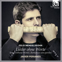 Javier Perianes - Mendelssohn: Lieder ohne Worte