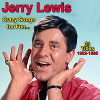 Jerry Lewis - Crazy Songs for Fun