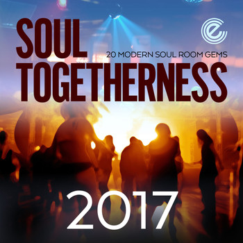 Various Artists - Soul Togetherness 2017 (Deluxe Version)