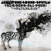 Achilifunk Sound System - X Peteneras
