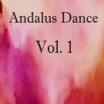 Various Artists - Andalus Dance, Vol. 1