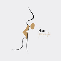 chut - Première fois