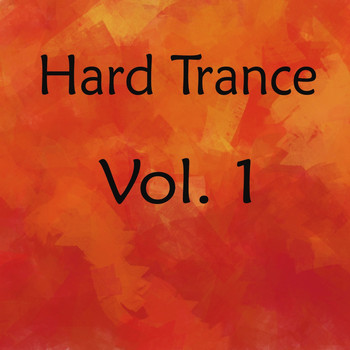 Various Artists - Hard Trance, Vol. 1