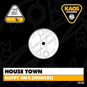 Housetown - Happy on E (Remixes)