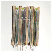 Calhoun - Falter Waver Cultivate