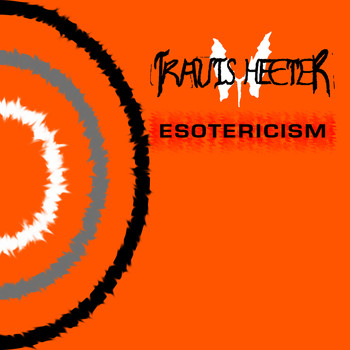 Travis Heeter - Esotericism