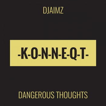 DjaimZ - Dangerous Thoughts
