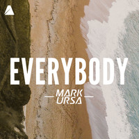 Mark Ursa - Everybody (Radio Mix)