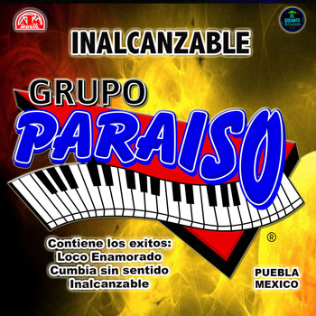 Grupo Paraiso - Inalcanzable